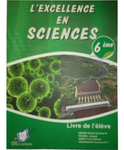 L’excellence en Science 6e