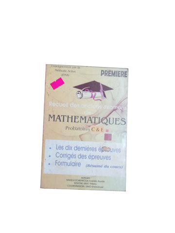 Le Recueil des Anciens Examens de Mathématiques 1ere