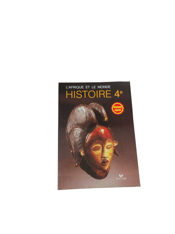 L’Afrique et le Monde Histoire 4e