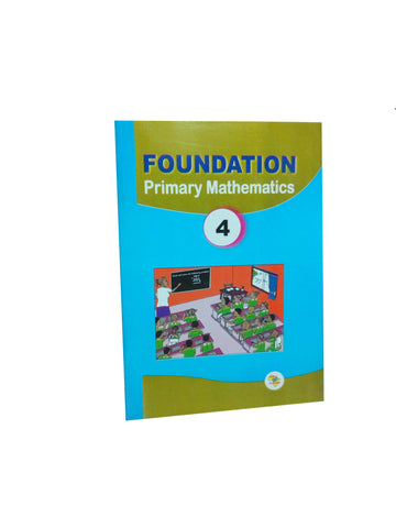 Foundation Primary Mathematics 4