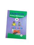 Foundation Primary Mathematics 5