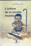 L’enfant de la Révolte Muette