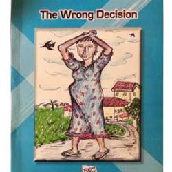 The wrong decision